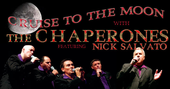Concert poster with five men singing into microphones, text about 'Cruise to the Moon' with 'The Chaperones' and 'Nick Salvatto'.